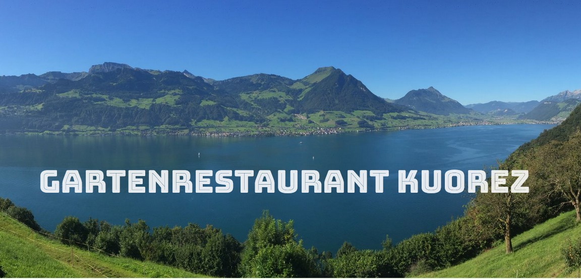 Restaurant Kuorez, Gersau